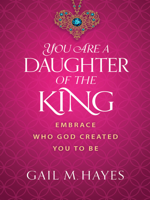 Cover image for You Are a Daughter of the King